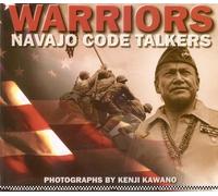 Kenji Kawano Warriors: Navajo Code Talkers (Tascabile)