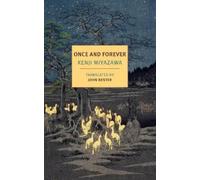Kenji Miyazawa John Bester Once And Forever (Tascabile)