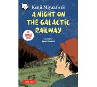 Kenji Miyazawa Kenji Miyazawa's A Night on the Galactic Railway (Tascabile)
