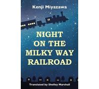 Kenji Miyazawa Night on the Milky Way Railroad (Tascabile)