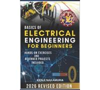Kenji Nakamura Basics of Electrical Engineering for Beginners (Tascabile)