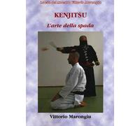Kenjitsu. L'arte della spada