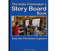 Kenn Crawford The Indie Filmmaker's Storyboard Book (Tascabile)