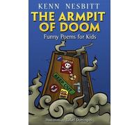 Kenn Nesbitt THE Armpit of Doom (Tascabile)
