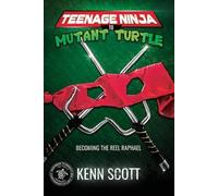 Kenn Scott Teenage Ninja to Mutant Turtle (Tascabile)