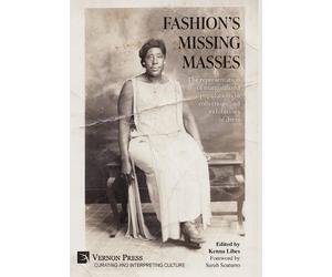 Kenna Libes Fashion's Missing Masses (Copertina rigida)
