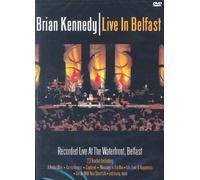 Kennedy Brian - Brian Kennedy Live in Belfast [Edizione: Regno Unito]