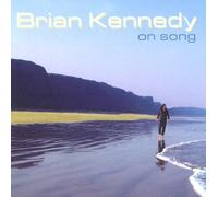 Kennedy, Brian - On Song