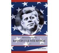 Kennedy e le vite sospese