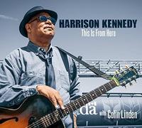 Kennedy, Harrison - This Is From Here