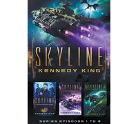 Kennedy King The SkyLine Series Book Set Books 1 - 3 (Tascabile)