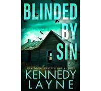 Kennedy Layne Blinded by Sin (Tascabile) Touch of Evil
