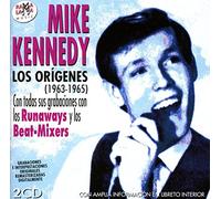 KENNEDY, MIKE - LOS ORIGENES 1963-1965