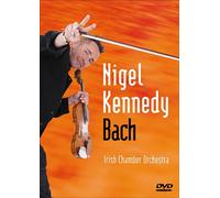 Kennedy, Nigel - Bach