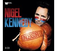 Nigel Kennedy – Nigel Kennedy: Uncensored – CD Cofanetto – Warner Music