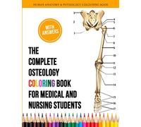 Kennedy Obrian The Complete Osteology Coloring Book For Medical and (Tascabile)