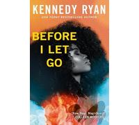 Kennedy Ryan Before I Let Go (Tascabile) Skyland