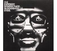 Kennedy Soundtrack - Bloodshot Eyes