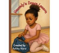 Kennedy's Dance Lesson: A Fun and Inspiring Coloring Adventure for Dancers