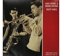 Kennel,Hans & Spoerri,Bruno - Dusty Vibes