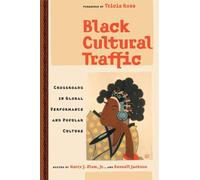 Kennell Jackson Harry J. Elam Black Cultural Traffic (Tascabile)