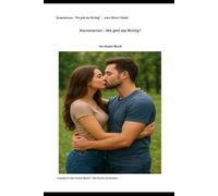 Kennenlernen!: Wie geht das Richtig?