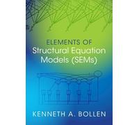 Elements of Structural Equation Models (SEMs)