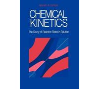 Kenneth A. Connors Chemical Kinetics (Tascabile)