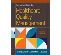 Kenneth A. DeVane Patrice L. Introduction to Healthcare Quality Mana (Tascabile)