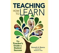 Kenneth A Kiewra William H. Peltz Teaching How to Learn (Tascabile)