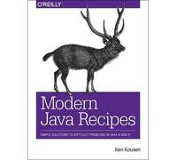 Kenneth A. Kousen Modern Java Recipes (Tascabile)