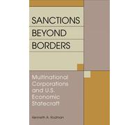 Kenneth A. Rodman Sanctions Beyond Borders (Tascabile)
