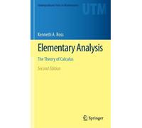 Kenneth A. Ross Elementary Analysis (Copertina rigida)