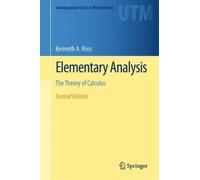 Kenneth A. Ross Elementary Analysis (Tascabile)