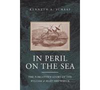Kenneth a Schaaf In Peril on the Sea (Tascabile)