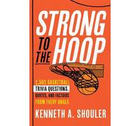 Kenneth A. Shouler Strong to the Hoop (Tascabile)