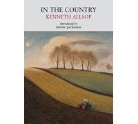 Kenneth Allsop In the Country (Tascabile) Nature Classics Library