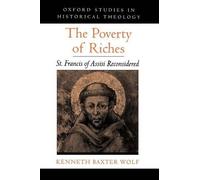 Kenneth Baxter Wolf The Poverty of Riches (Tascabile)