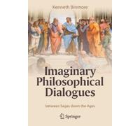 Kenneth Binmore Imaginary Philosophical Dialogues (Tascabile)