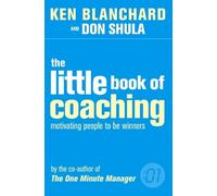 Kenneth Blanchard Don Shula The Little Book of Coaching (Tascabile)
