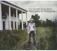 Kenneth Brian Band - Welcome To Alabama