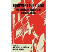 Kenneth Burke Equipment for Living (Tascabile)