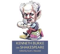 Kenneth Burke Kenneth Burke on Shakespeare (Tascabile)