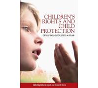 Kenneth Burns Children’S Rights and Child Protection (Tascabile)