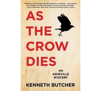 Kenneth Butcher As the Crow Dies (Tascabile)