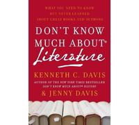 Kenneth C Davis Don't Know Much About(r) Literature (Tascabile)