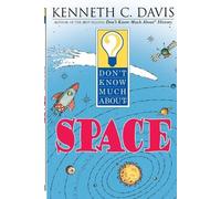 Kenneth C Davis Don't Know Much about Space (Tascabile)