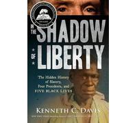 Kenneth C. Davis In the Shadow of Liberty (Tascabile)