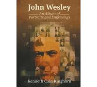 Kenneth C Kinghorn John Wesley (Copertina rigida) Asbury Theological Seminary