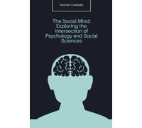 Kenneth Caraballo The Social Mind (Tascabile)